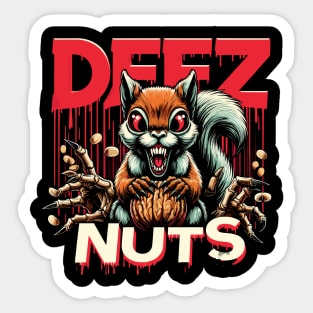 Deez Nuts Sticker